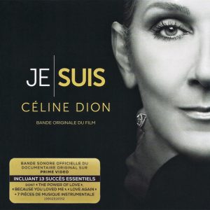 Céline Dion – Je Suis: Céline Dion (Bande Originale Du Film) CD